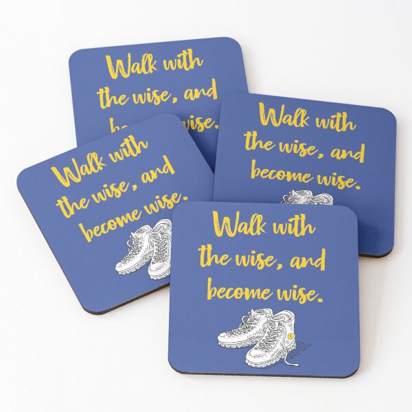 Item preview, Walk with the wise, and become wise. designed and sold by cerpedani.