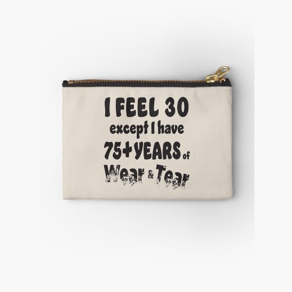 Item preview, Age - I Feel 30 with 75+ Black Words designed and sold by Karen Wood.