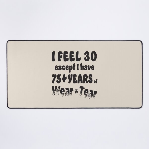 Item preview, Age - I Feel 30 with 75+ Black Words designed and sold by Karen Wood.