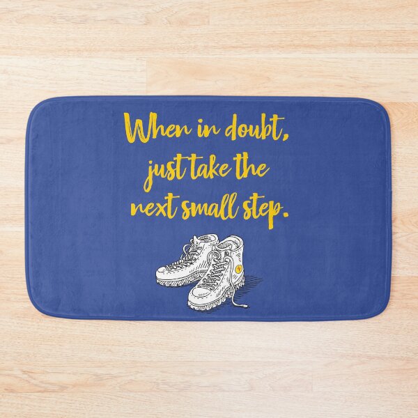 Item preview, When in doubt, just take the next small step. designed and sold by cerpedani.