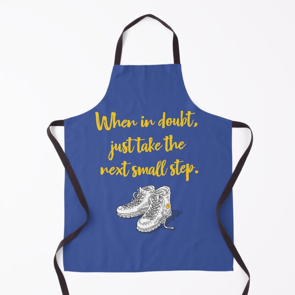 Item preview, When in doubt, just take the next small step. designed and sold by cerpedani.