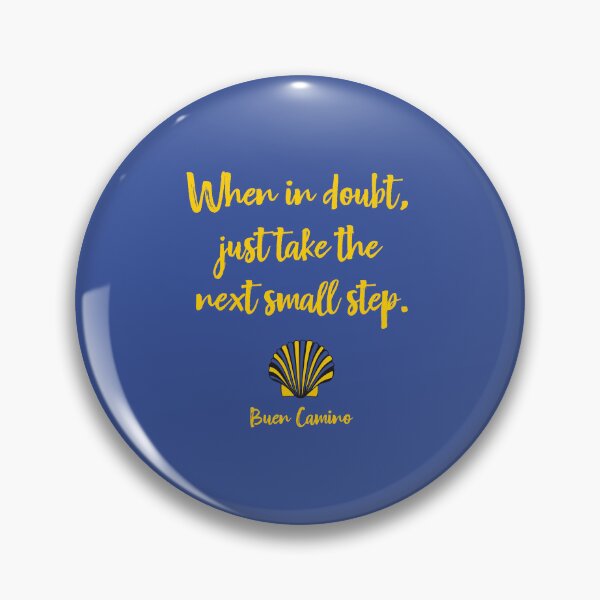 Item preview, When in doubt, just take the next small step. designed and sold by cerpedani.