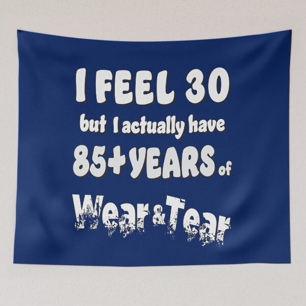 Item preview, Age - I Feel 30 with 85+ designed and sold by Karen Wood.
