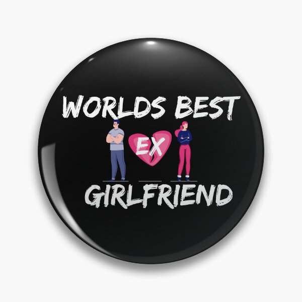 Item preview, World’s Best Ex Girlfriend  designed and sold by Paintandgo.