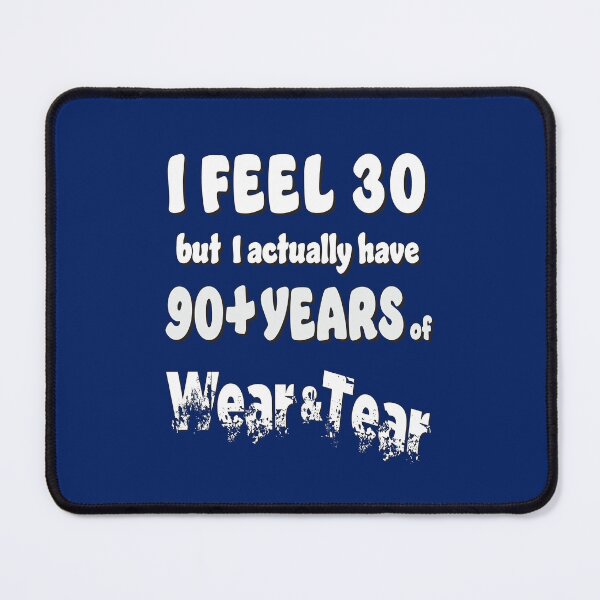 Item preview, Age - I Feel 30 with 90+ designed and sold by Karen Wood.