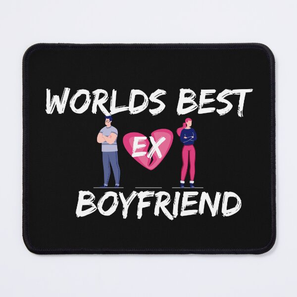 Item preview, World’s Best Ex boyfriend designed and sold by Paintandgo.
