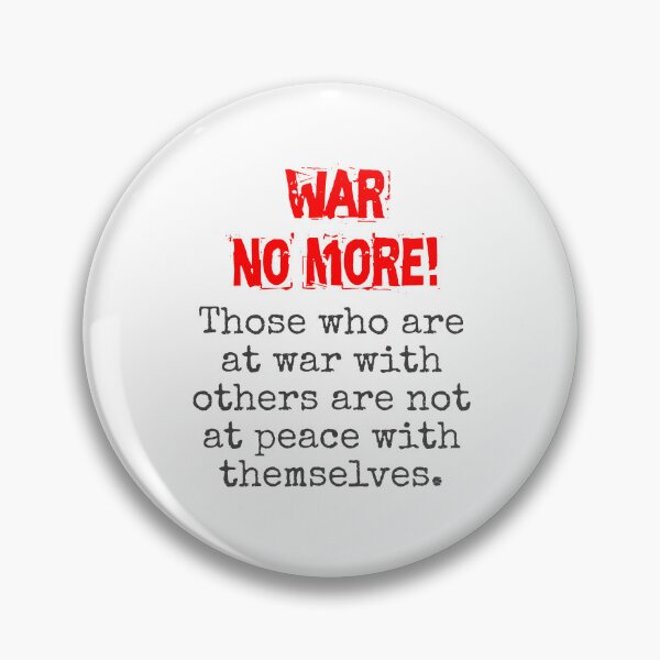 Item preview, Those Who Are At War - Anti-War Quote designed and sold by CrankyOldDude.