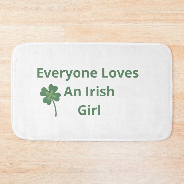 Aperçu de l'œuvre everyone loves an irish girl créée et vendue par WADH ⭐⭐⭐⭐⭐.