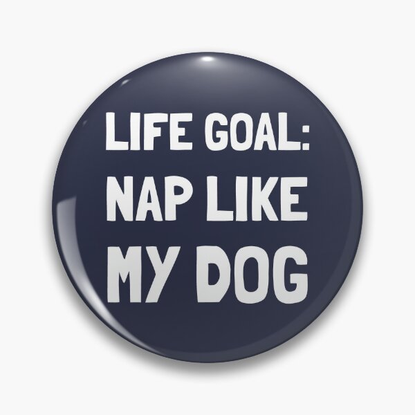 Item preview, Life Goal Nap Like My Dog designed and sold by Huhnerdieb Apparel.