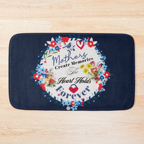 Item preview, Mothers Create Memories The Heart Holds Forever Mom  designed and sold by tamdevo1.