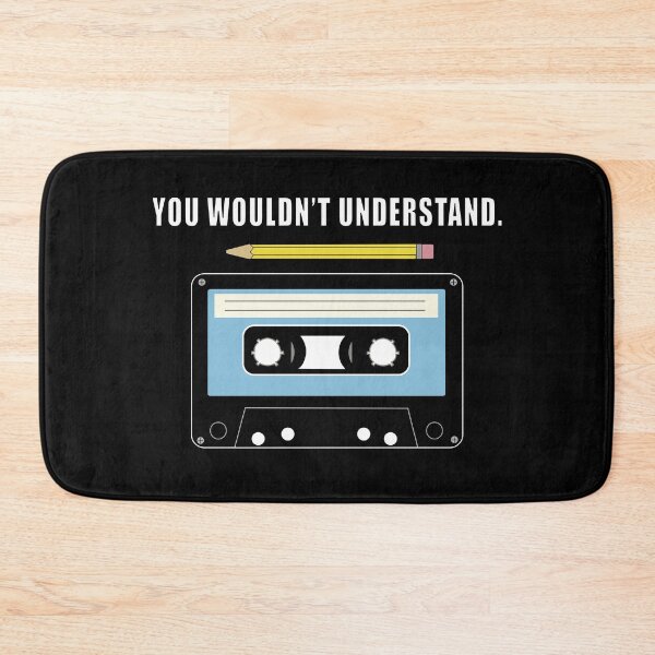 Item preview, you wouldn't understand funny cassette design designed and sold by CarrieTDesigns.