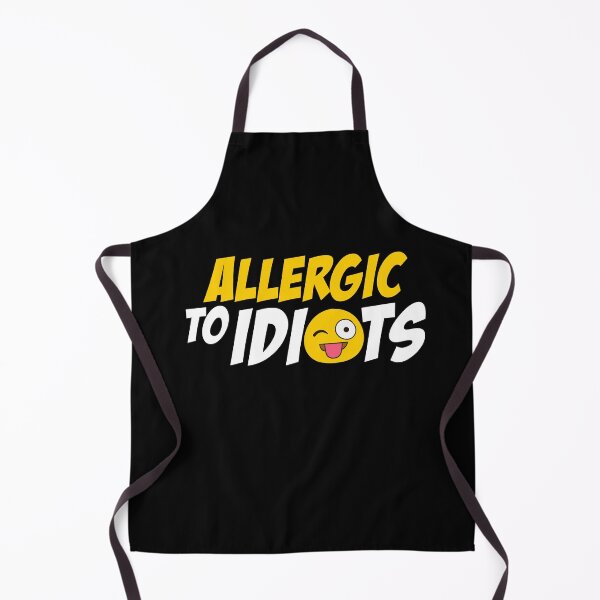 Item preview, Allergic to Idiots designed and sold by Kuki-shop.