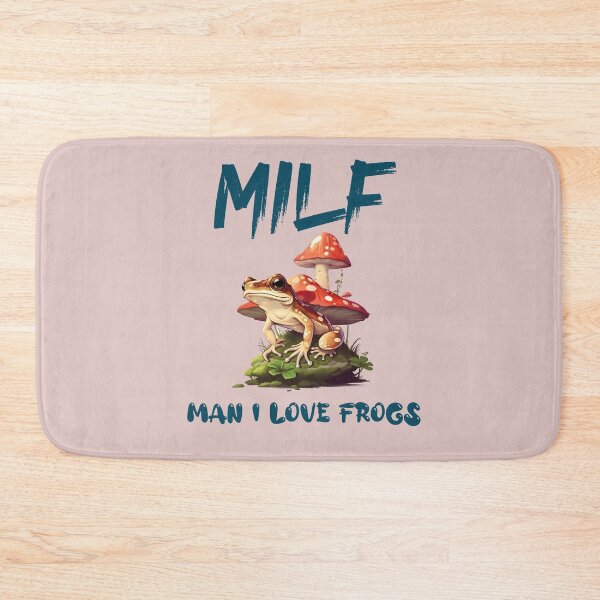 Item preview, MILF Man I Love Frogs designed and sold by AI Creations ⭐⭐⭐⭐⭐.