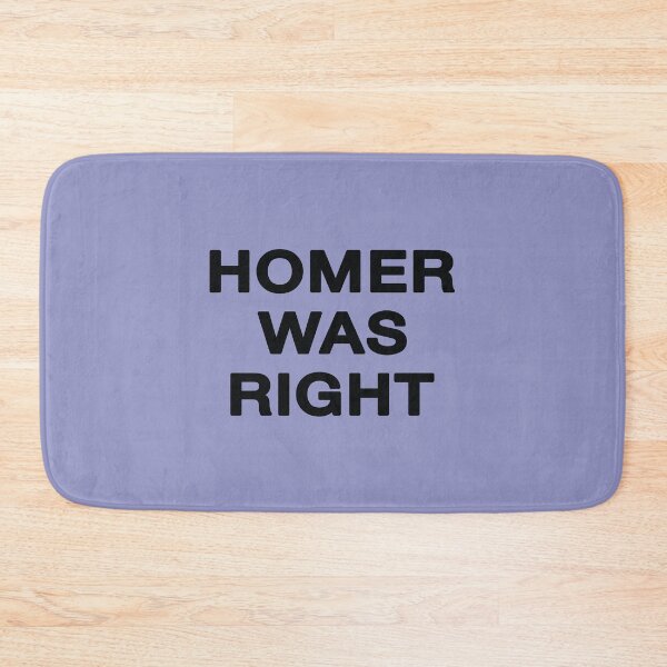 Item preview, Homer was Right designed and sold by REALsaintpetty.
