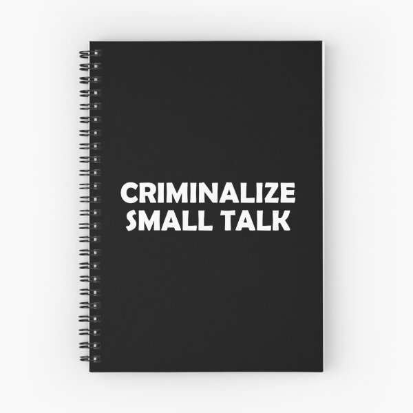 Item preview, Criminalize Small Talk designed and sold by Venus Complete.