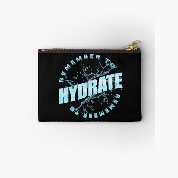 Item preview, Remember To Hydrate designed and sold by Kizosdesign.
