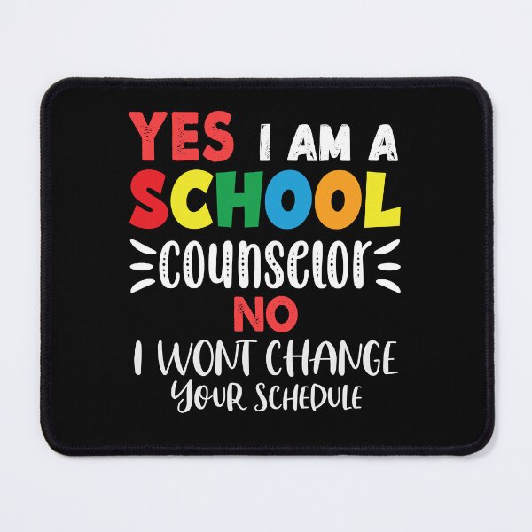 Item preview, Yes I Am A School Counselor designed and sold by GrumpyFella.