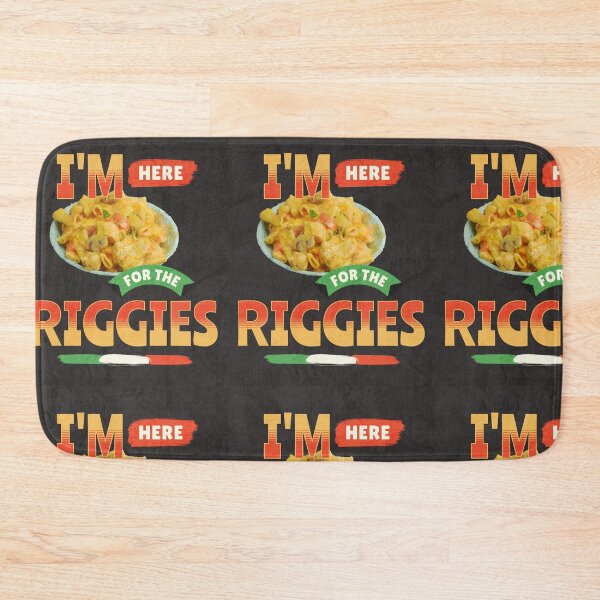 Item preview, I'm Here For The Riggies designed and sold by techdave.