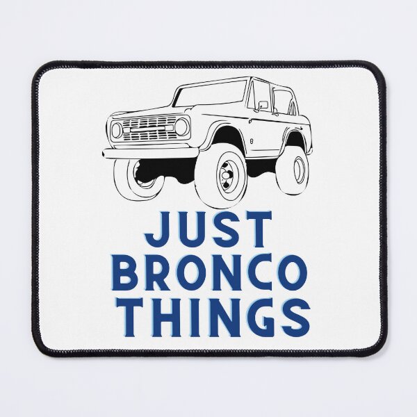 Item preview, Just Bronco Things  designed and sold by JettieDesignCo.