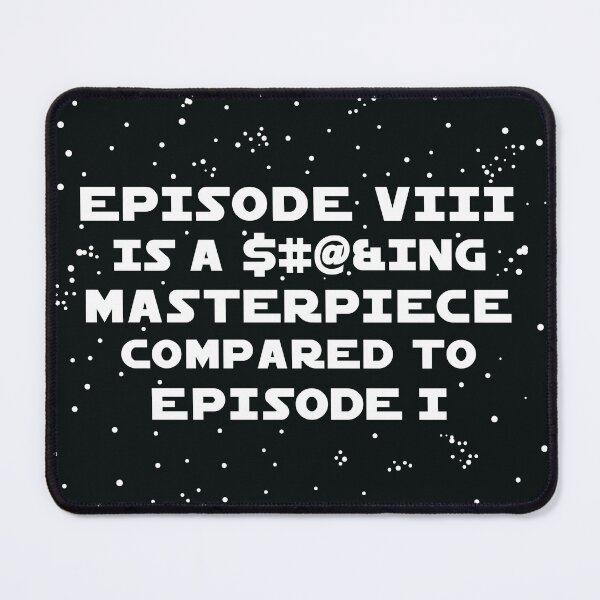 Item preview, Episode VIII is a masterpiece compared to Episode I designed and sold by TheGraphicPath.
