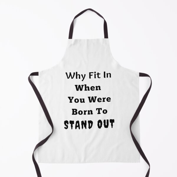 Item preview, Why Fit In When You Were Born To Stand Out - Funny and Cute quotes designed and sold by Designspot2020.