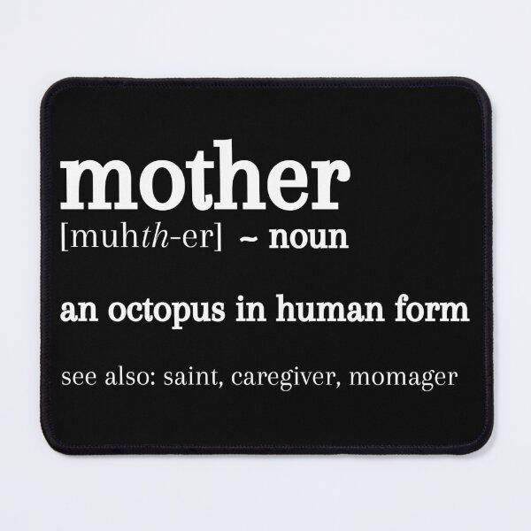 Item preview, Funny Mother Definition Pun, Best Mom Ever. Perfect Gift For Moms. Mother's Day Gifts designed and sold by ImaginedCo.