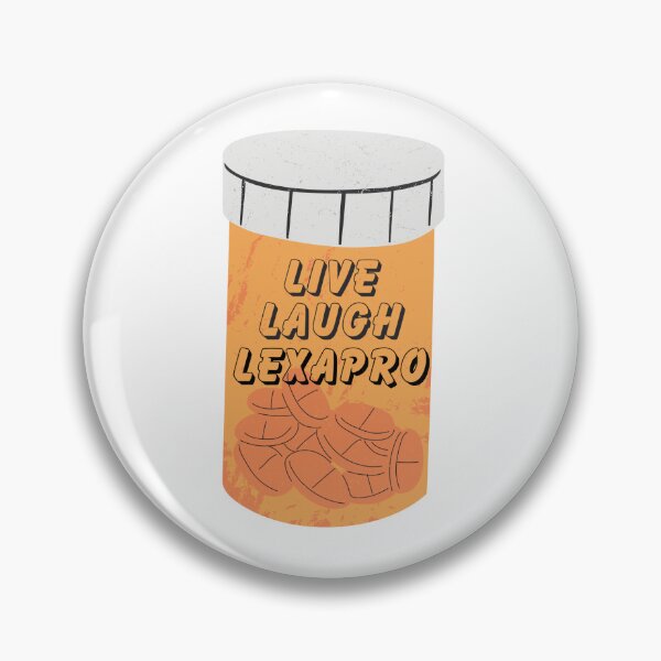 Item preview, Live Laugh Lexapro  designed and sold by JettieDesignCo.