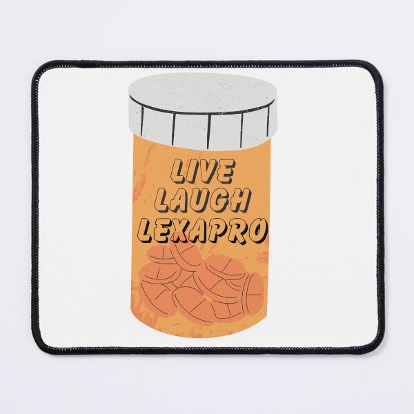 Item preview, Live Laugh Lexapro  designed and sold by JettieDesignCo.