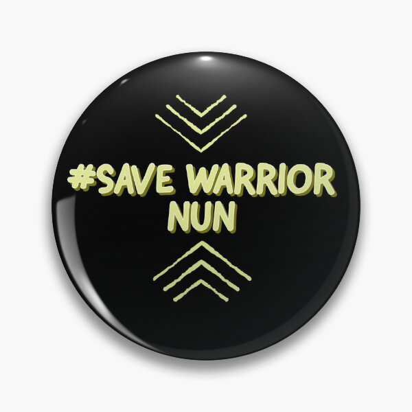Item preview, Save Warrior Nun designed and sold by NeedHub.