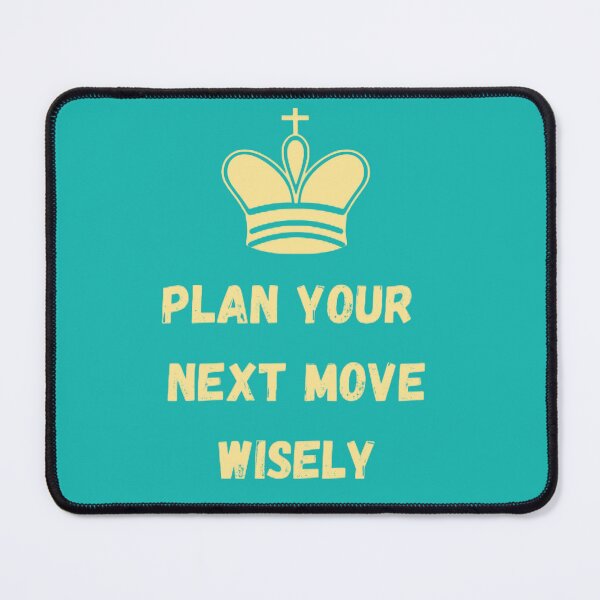 Item preview, chess instructor, chess coach, chess trainer, plan your next move wisely print, designed and sold by KesDesigns ⭐⭐⭐⭐⭐.