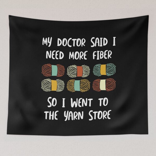 Item preview, Funny Yarn Lover Joke I Need More Fiber designed and sold by whyitsme.