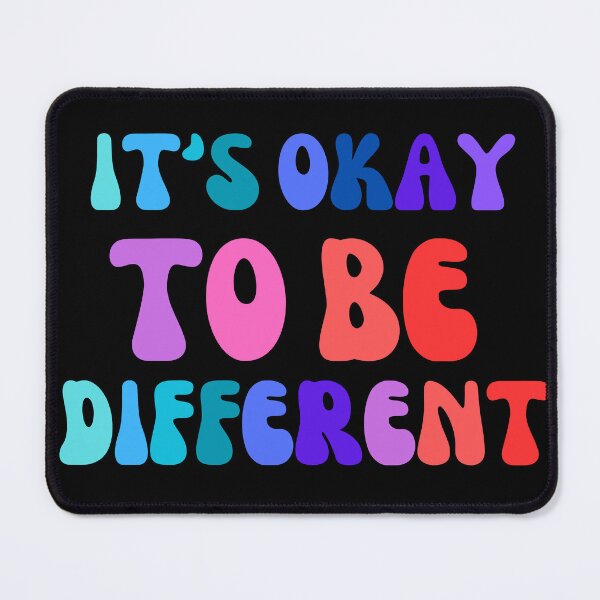 Item preview, It's okay to be different designed and sold by murielsfaith.