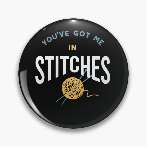 Item preview, Knitting Pun You've Got Me in Stitches designed and sold by whyitsme.