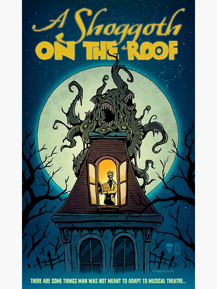 Artwork view, A Shoggoth on the Roof designed and sold by HPLHS