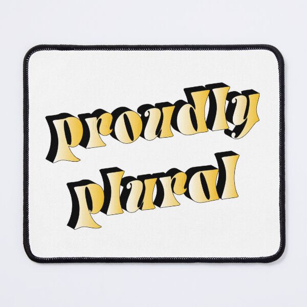 Item preview, Proudly Plural - Yellow designed and sold by spappo.
