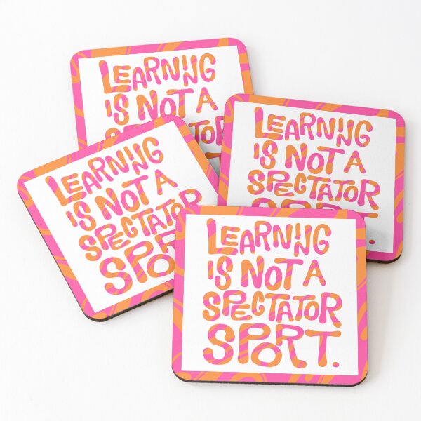 Item preview, Learning Is Not A Spectator Sport - Transparent Version designed and sold by VaguelyOriginal.
