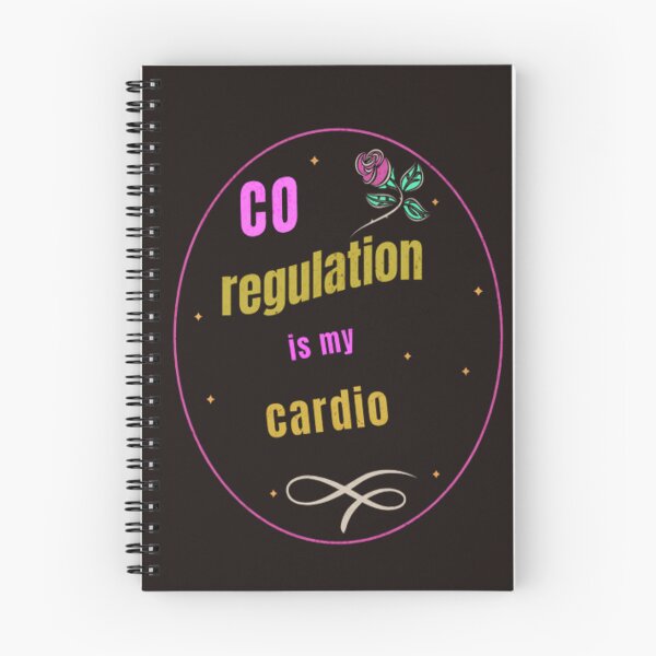 Item preview, Co Regulation Is My Cardio designed and sold by workouti.