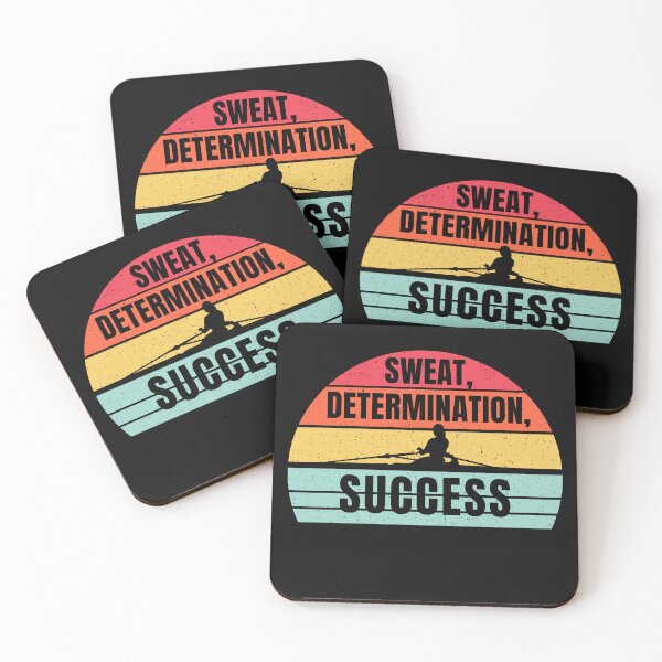 Item preview, Rowing, Sweat Determination Success, Funny Rowing, For Crew designed and sold by Cryptohaven.
