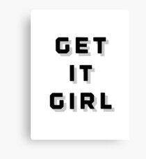 Get It Girl Canvas Print