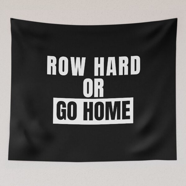 Item preview, Rowing, Row Hard Or Go Home, For Crew Team, Funny Rowing  designed and sold by Cryptohaven.