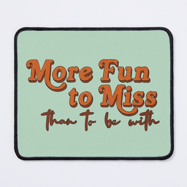 Item preview, Daisy Jones and the Six, More Fun to Miss designed and sold by TaylorElizLane.