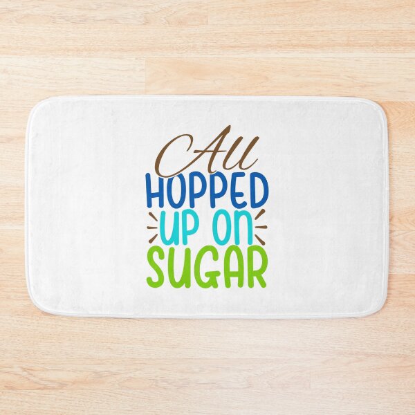 Item preview, All Hopped Up On Sugar designed and sold by Gile-Shop.