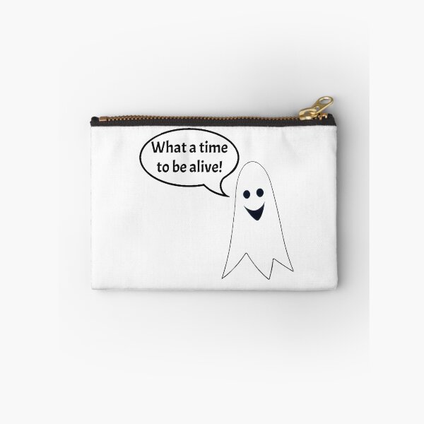 Item preview, What a time to be alive! designed and sold by stevelord.