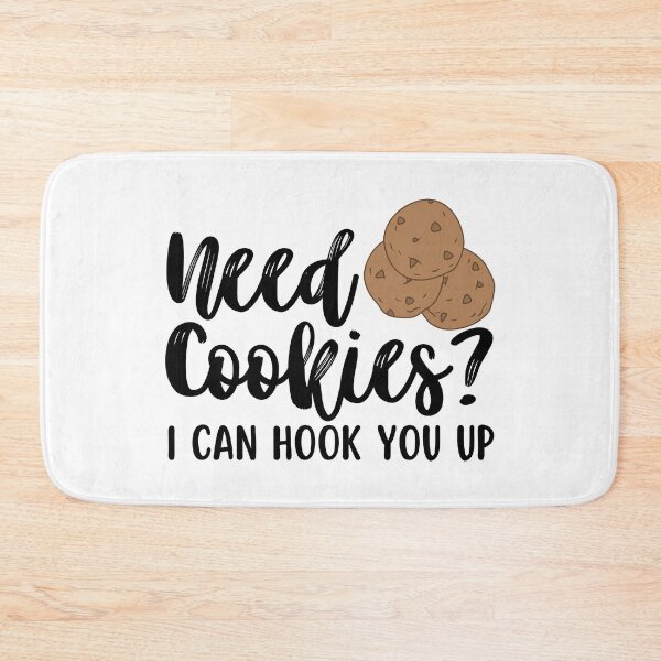 Item preview, Need Cookies Can Hook You Up Funny Girls Cookies Bakery chef Gift Cooking Lover designed and sold by MouDantArts.