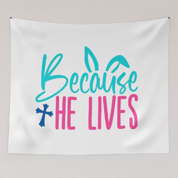 Item preview, Because he lives  designed and sold by Gile-Shop.