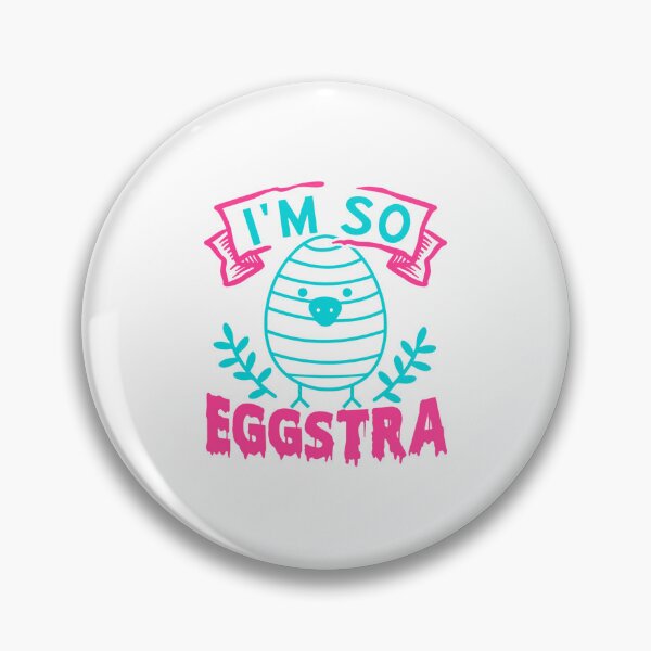 Item preview, Im so eggstra designed and sold by Gile-Shop.