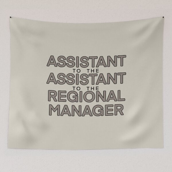 Item preview, Assistant To The Assistant To The Regional Manager designed and sold by thebcarts.