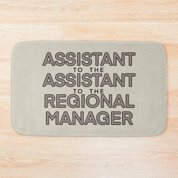Item preview, Assistant To The Assistant To The Regional Manager designed and sold by thebcarts.