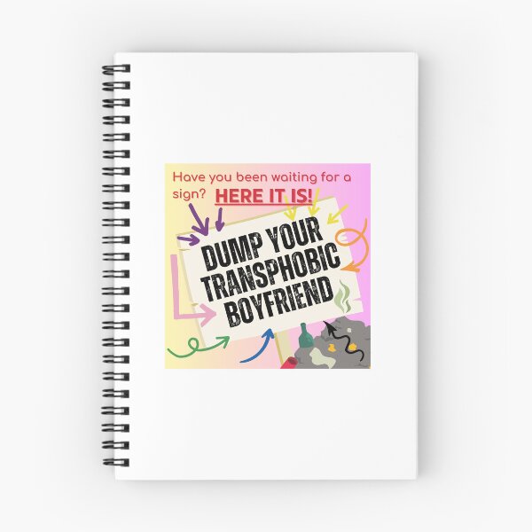 Item preview, Dump Your Transphobic Boyfriend designed and sold by AuntyJess.