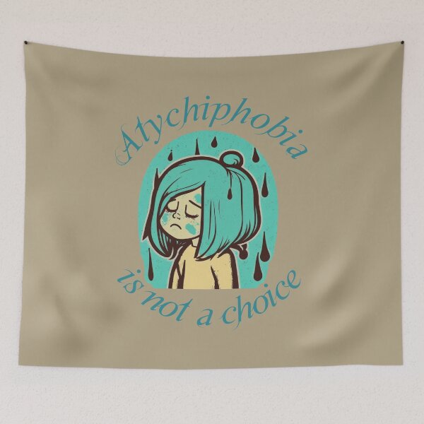 Item preview, Atychiphobia is not a choice designed and sold by HappyTrippy.